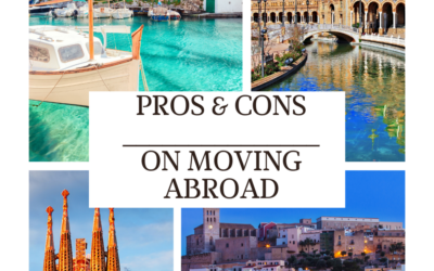 PROS & CONS ON MOVING ABROAD